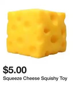 Five Below Squeeze Cheese Squishy Toy offer