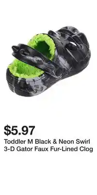 Big Lots Toddler M Black & Neon Swirl 3-D Gator Faux Fur-Lined Clog offer