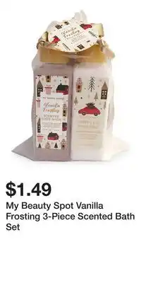 Big Lots My Beauty Spot Vanilla Frosting 3-Piece Scented Bath Set offer