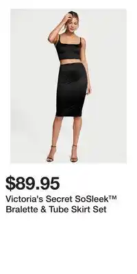 Victoria's Secret Victoria's Secret SoSleek Bralette & Tube Skirt Set offer