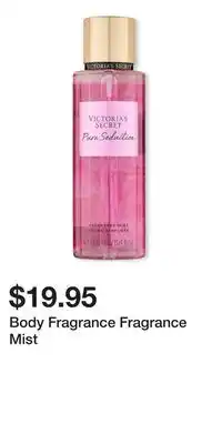 Victoria's Secret Body Fragrance Fragrance Mist offer