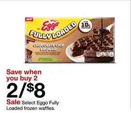 Target Select Eggo Fully Loaded frozen waffles offer