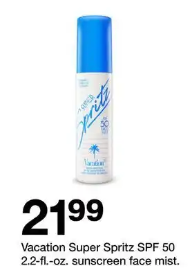 Target Vacation Super Spritz SPF 50 2.2-fl.-oz. Sunscreen Face Mist offer