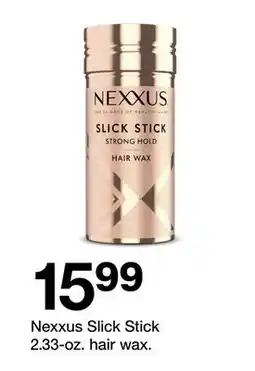 Target Nexxus Slick Stick 2.33-oz. hair wax offer