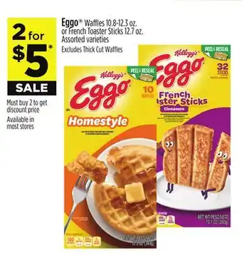 Dollar General Eggo Waffles 10.8-12.3 oz. or French Toaster Sticks 12.7 oz offer