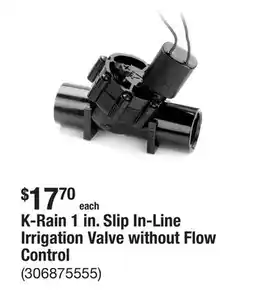 The Home Depot K-Rain 1 in. Slip In-Line Irrigation Valve without Flow Control offer