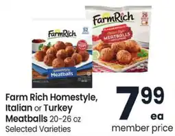 Albertsons Farm Rich Homestyle, Italian or Turkey Meatballs offer