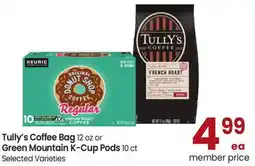 Albertsons Tully's Coffee Bag or Green Mountain K-Cup Pods offer