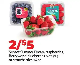 Hy-Vee Sunset Summer Dream raspberries, Berryworld blueberries 6 oz. pkg. or strawberries 16 oz offer