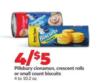 Hy-Vee Pillsbury cinnamon, crescent rolls or small count biscuits offer