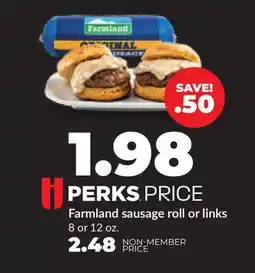 Hy-Vee Farmland sausage roll or links offer