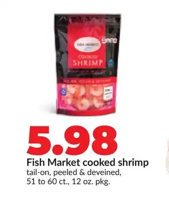 Hy-Vee Fish Market cooked shrimp offer