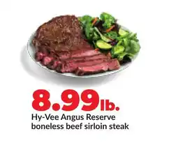 Hy-Vee Hy-Vee Angus Reserve boneless beef sirloin steak offer