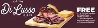 Hy-Vee Di Lusso Di Lusso premium deli sliced roast beef, corned beef or pastrami offer