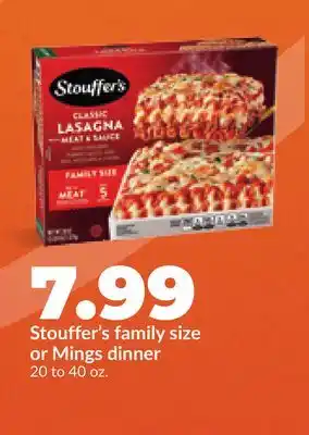 Hy-Vee Stouffer's family size or Mings dinner offer