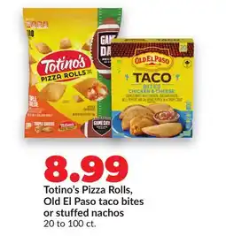 Hy-Vee Totino's Pizza Rolls, Old El Paso taco bites or stuffed nachos offer