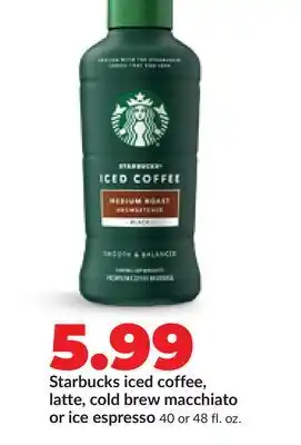 Hy-Vee Starbucks iced coffee, latte, cold brew macchiato or ice espresso offer