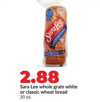 Hy-Vee Sara Lee whole grain white or classic wheat bread offer