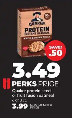 Hy-Vee Quaker protein, steel or fruit fusion oatmeal offer