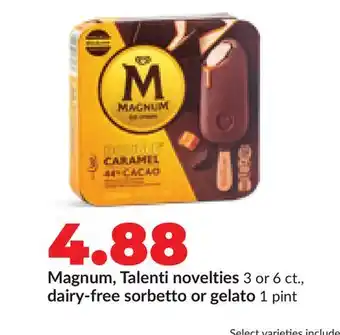 Hy-Vee Magnum, Talenti novelties 3 or 6 ct., dairy-free sorbetto or gelato 1 pint offer