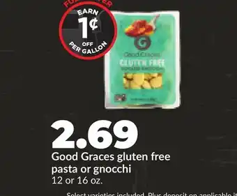 Hy-Vee Good Graces gluten free pasta or gnocchi offer