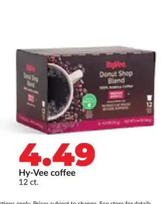 Hy-Vee Hy-Vee coffee offer