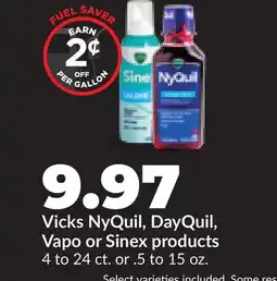 Hy-Vee Vicks NyQuil, DayQuil, Vapo or Sinex products offer