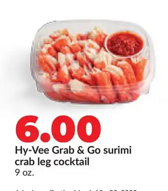 Hy-Vee Hy-Vee Grab & Go surimi crab leg cocktail offer