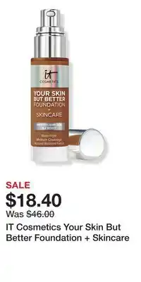 Ulta Beauty IT Cosmetics Your Skin But Better Foundation + Skincare offer