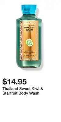 Bath & Body Works Thailand Sweet Kiwi & Starfruit Body Wash offer