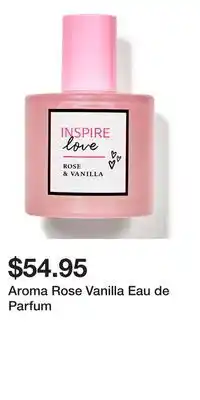 Bath & Body Works Aroma Rose Vanilla Eau de Parfum offer