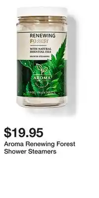 Bath & Body Works Aroma Renewing Forest Shower Steamers offer