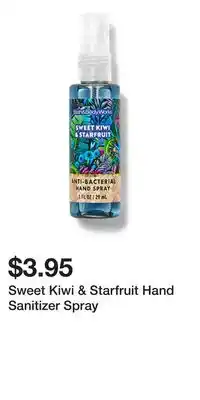 Bath & Body Works Sweet Kiwi & Starfruit Hand Sanitizer Spray offer