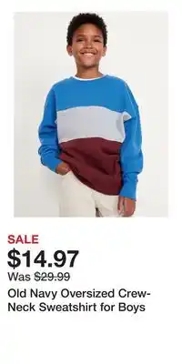 Old Navy Old Navy Oversized Crew-Neck Sweatshirt for Boys offer