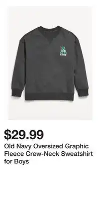 Old Navy Old Navy Oversized Graphic Fleece Crew-Neck Sweatshirt for Boys offer