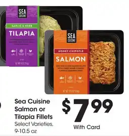 Ralphs Sea Cuisine Salmon or Tilapia Fillets offer