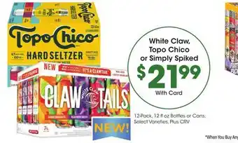 Ralphs White Claw, Topo Chico or Simply Spiked offer