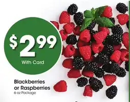 Ralphs Blackberries or Raspberries offer