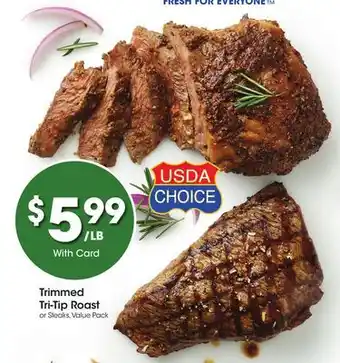 Ralphs Trimmed Tri-Tip Roast offer