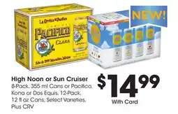 Ralphs High Noon or Sun Cruiser offer