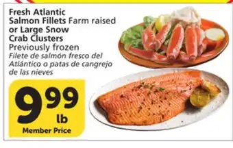 Albertsons Fresh Atlantic Salmon Fillets Farm raised or Large Snow Crab Clusters offer