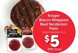 Ralphs Kroger Bacon Wrapped Beef Tenderloin Filets offer