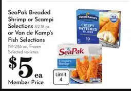 Pavilions SeaPak Breaded Shrimp or Scampi Selections 8.2-18 oz. or Van de Kamp's Fish Selections 19.1-24.6 oz offer