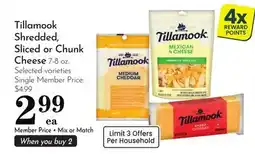 Pavilions Tillamook Shredded, Sliced or Chunk Cheese offer