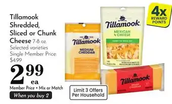 Pavilions Tillamook Shredded, Sliced or Chunk Cheese offer