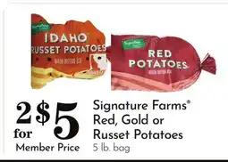 Pavilions Signature Farms Red, Gold or Russet Potatoes offer