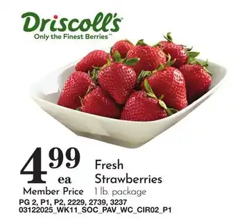 Pavilions Driscoll's Fresh Strawberries offer