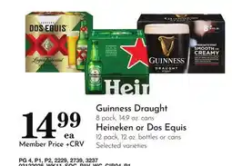 Pavilions Guinness Draught 8 pack, 14.9 oz. cans Heineken or Dos Equis 12 pack, 12 oz. bottles or cans offer