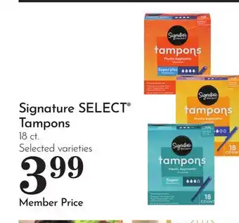 Pavilions Signature SELECT Tampons offer