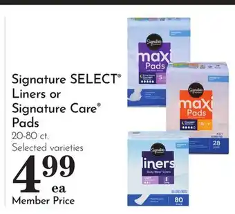 Pavilions Signature SELECT Liners or Signature Care Pads offer